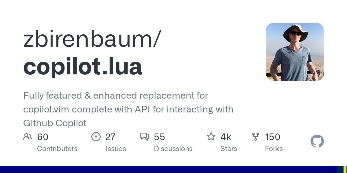 Fully featured & enhanced replacement for copilot.vim complete with API for interacting with Github Copilot - zbirenbaum/copilot.lua